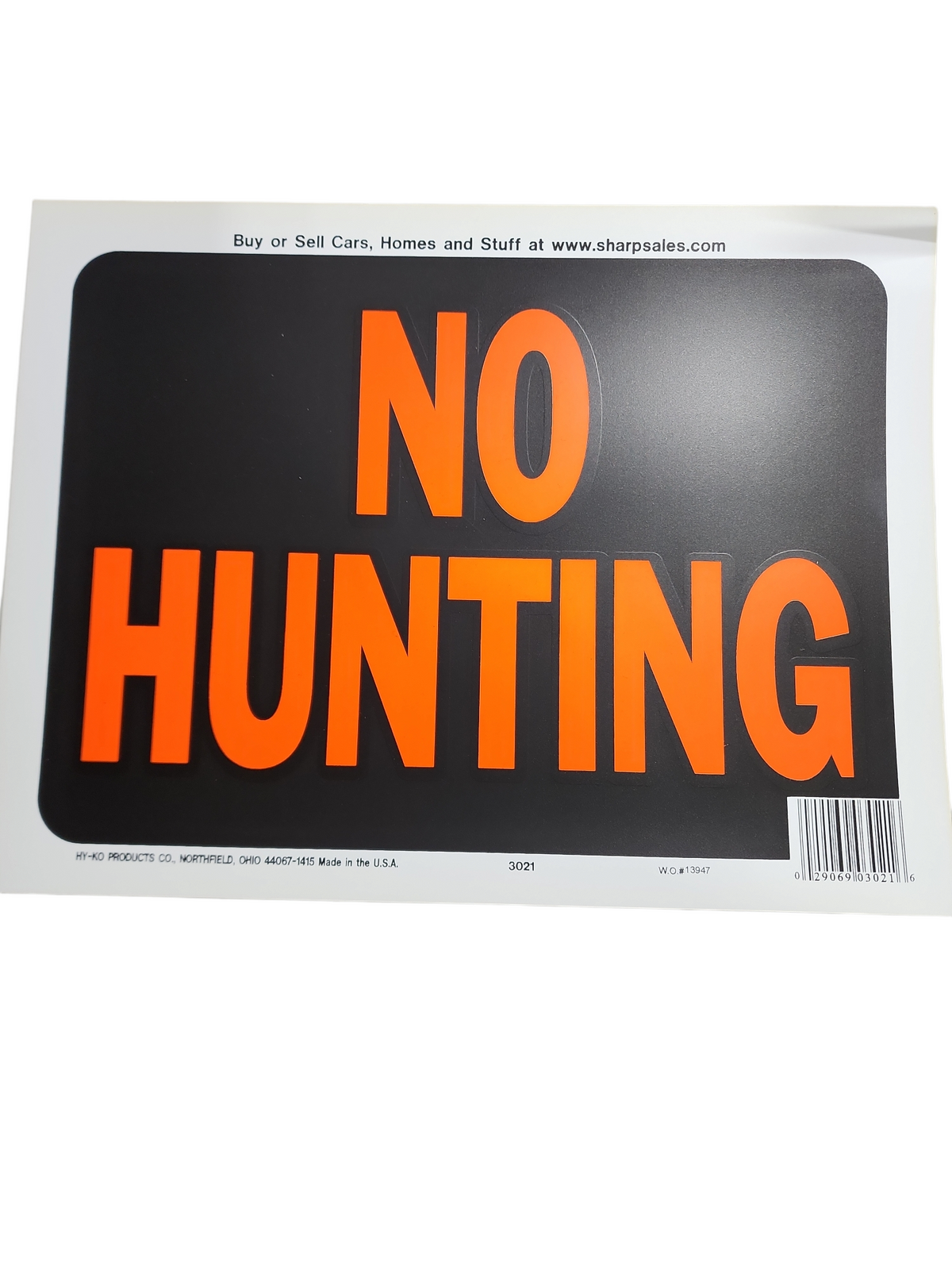 SIGN, NO HUNTING — Bushland Ranch Store